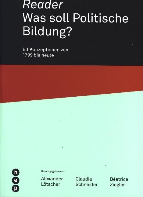 Reader. Was soll Politische Bildung (Paperback)