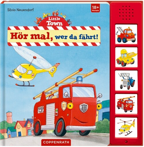 Little Town: Hor mal, wer da fahrt!, m. Soundeffekten (Board Book)