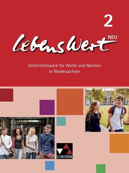 LebensWert neu, Ausgabe Niedersachsen - Schulerband. Bd.2 (Paperback)