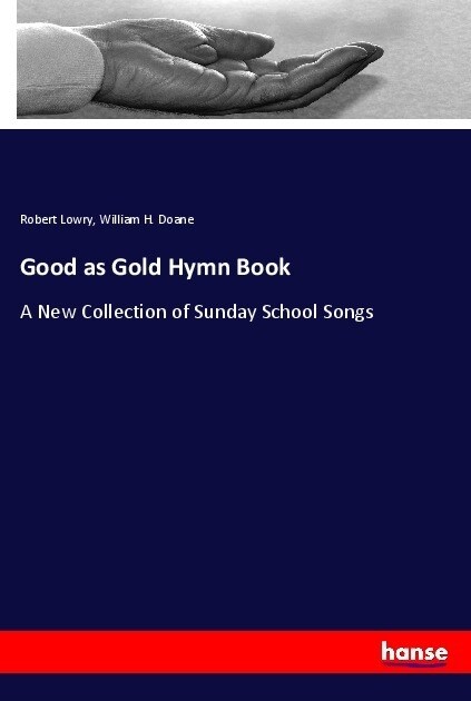 Good as Gold Hymn Book (Paperback)