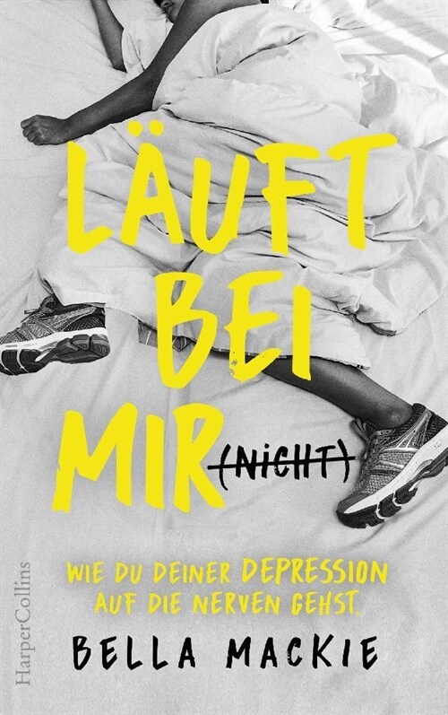 Lauft bei mir (nicht) - Wie du deiner Depression auf die Nerven gehst (Paperback)