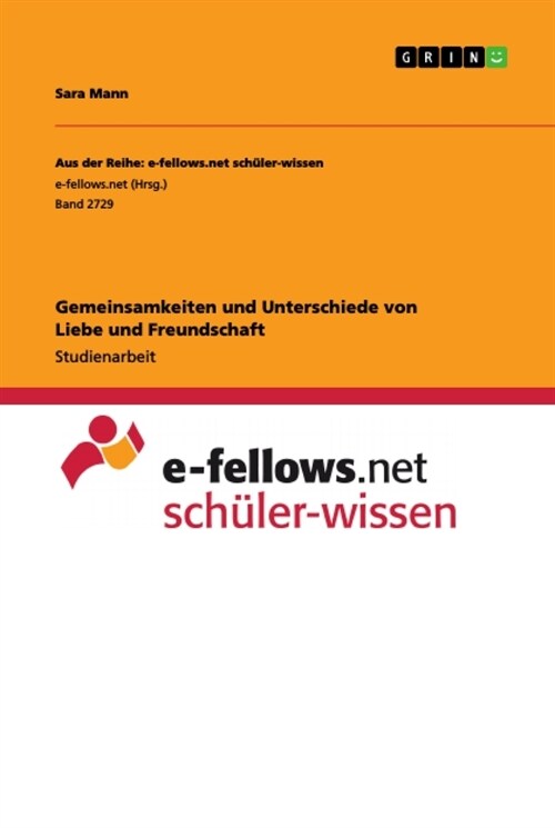 Gemeinsamkeiten und Unterschiede von Liebe und Freundschaft (Paperback)