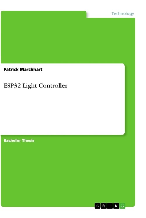 ESP32 Light Controller (Paperback)