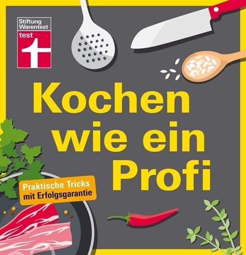 Kochen wie ein Profi (Paperback)