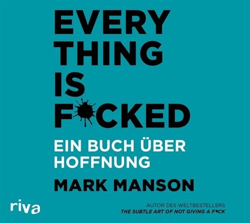 Everything is Fucked, 1 Audio-CD (CD-Audio)