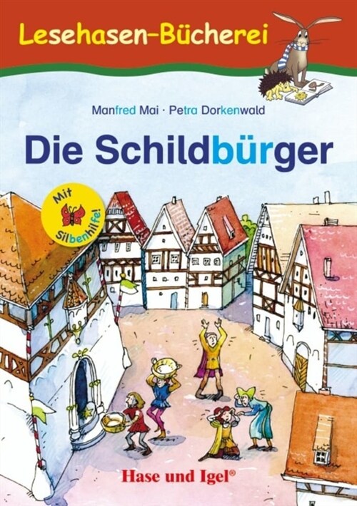 Die Schildburger / Silbenhilfe (Paperback)