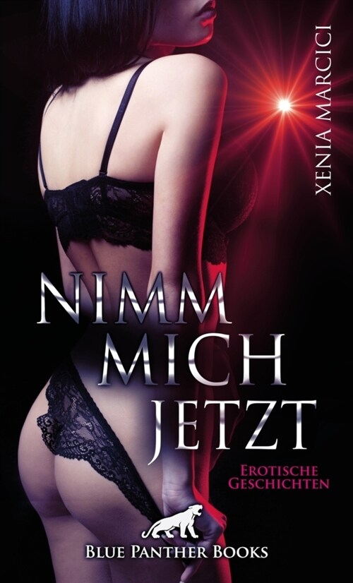 Nimm mich jetzt (Paperback)