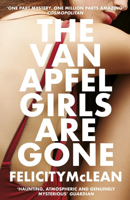The Van Apfel Girls Are Gone : Longlisted for a John Creasey New Blood Dagger 2020 (Paperback)