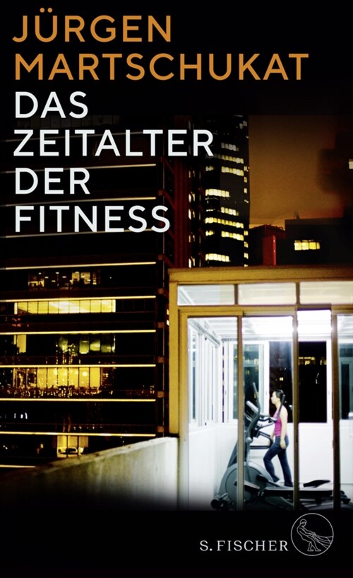 Das Zeitalter der Fitness (Hardcover)