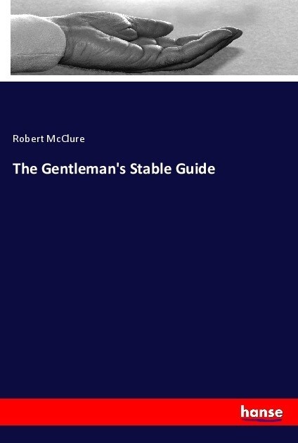 The Gentlemans Stable Guide (Paperback)