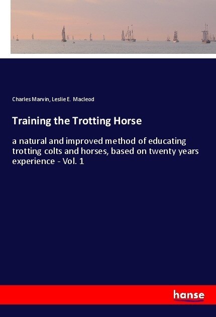 Training the Trotting Horse (Paperback)