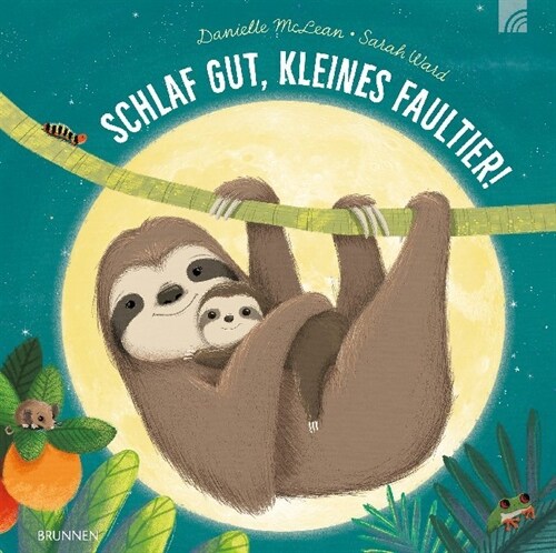 Schlaf gut, kleines Faultier! (Hardcover)