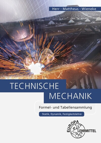 Technische Mechanik Formel- und Tabellensammlung (Pamphlet)