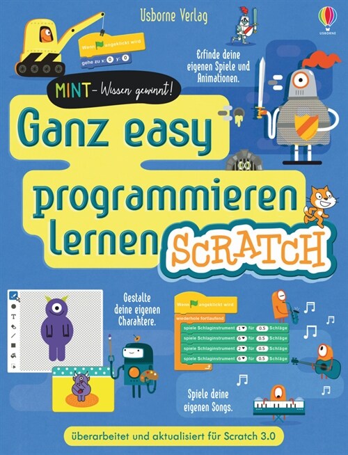 MINT Wissen gewinnt: Ganz easy programmieren lernen Scratch (Hardcover)