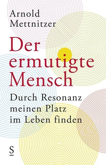 Der ermutigte Mensch (Hardcover)