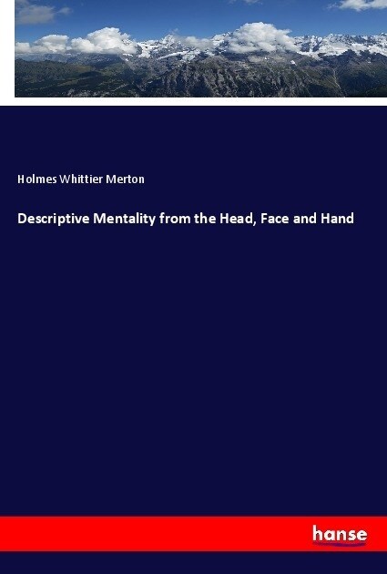 Descriptive Mentality from the Head, Face and Hand (Paperback)