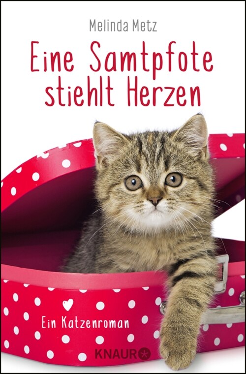 Eine Samtpfote stiehlt Herzen (Paperback)