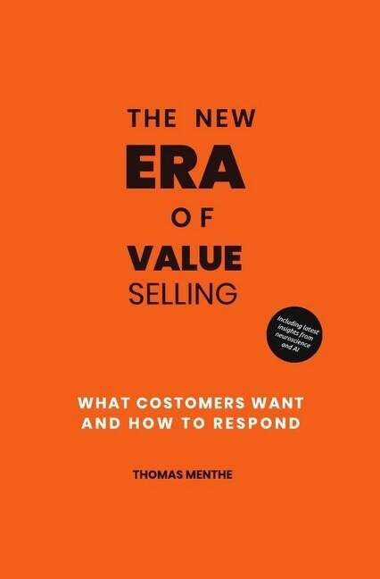 A new era of Value Selling (Paperback)