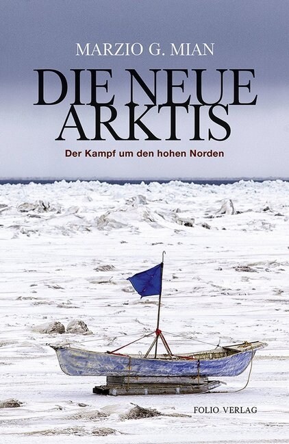 Die neue Arktis (Hardcover)