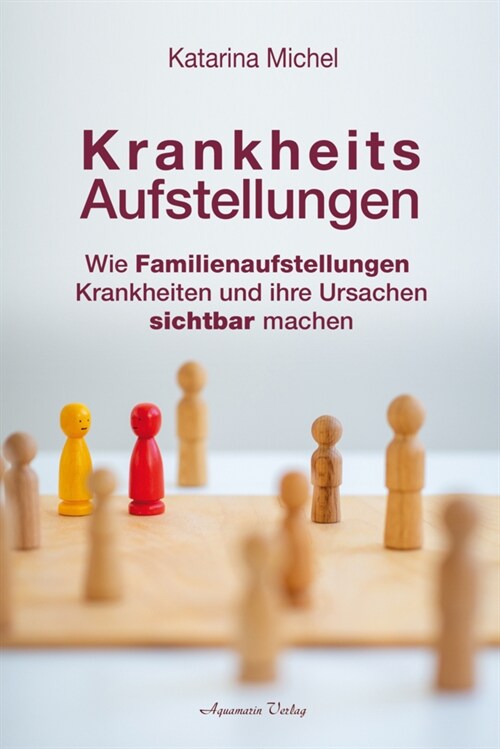 Krankheitsaufstellungen (Paperback)