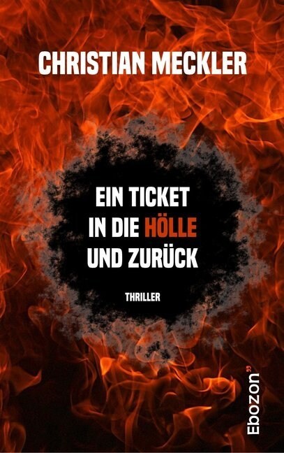 Ein Ticket in die Holle und zuruck (Paperback)