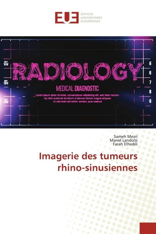 Imagerie des tumeurs rhino-sinusiennes (Paperback)