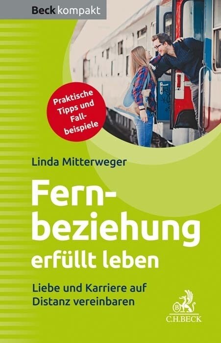 Liebe und Karriere auf Distanz vereinbaren (Paperback)