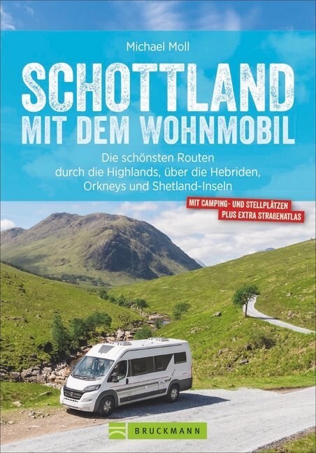 Schottland mit dem Wohnmobil (Paperback)