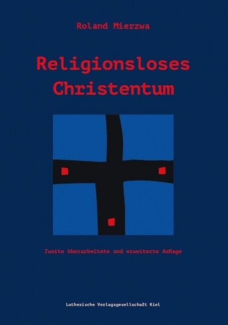 Religionsloses Christentum (Book)