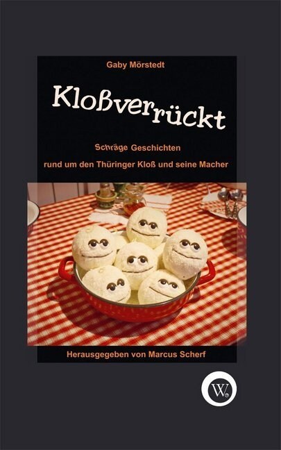 Kloßverruckt (Hardcover)