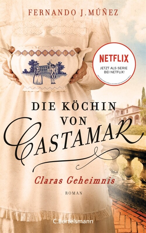 Die Kochin von Castamar, Claras Geheimnis (Paperback)