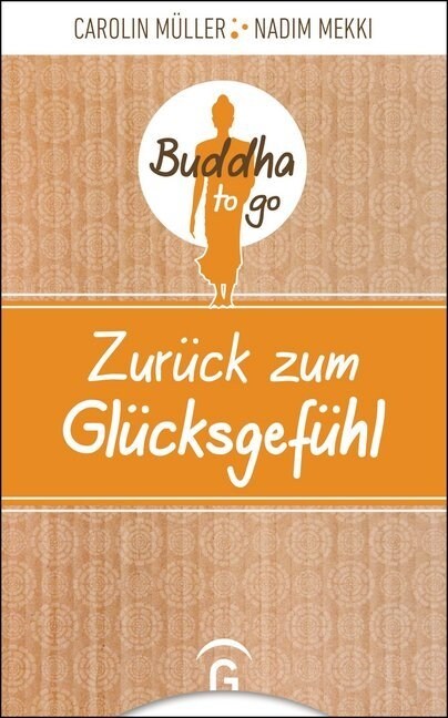 Zuruck zum Glucksgefuhl (Hardcover)