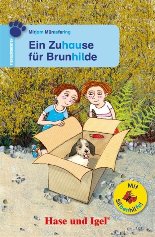 Ein Zuhause fur Brunhilde / Silbenhilfe (Paperback)