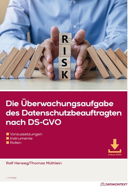 Die Uberwachungsaufgabe des Datenschutzbeauftragten nach DS-GVO (WW)