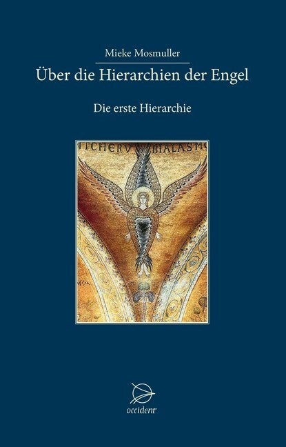 Uber die Hierarchien der Engel (Hardcover)