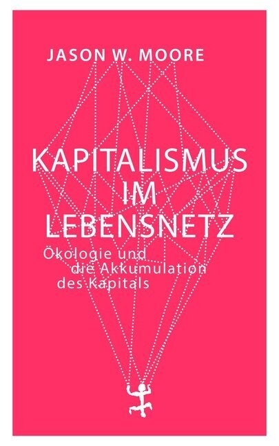 Kapitalismus im Lebensnetz (Hardcover)