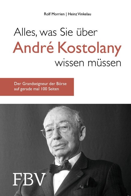 Alles, was Sie uber Andre Kostolany wissen mussen (Hardcover)