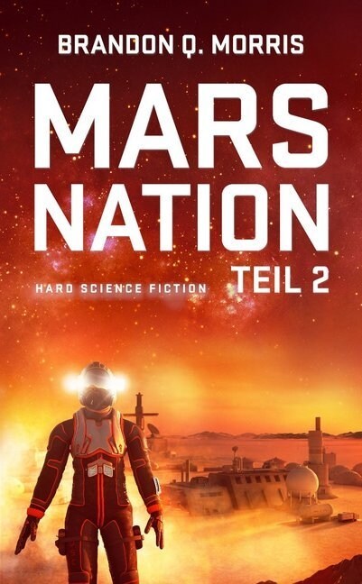 Mars Nation. Tl.2 (Paperback)