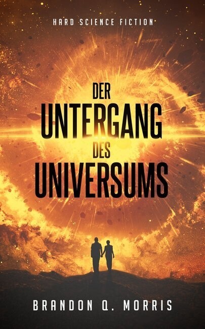 Der Untergang des Universums (Paperback)