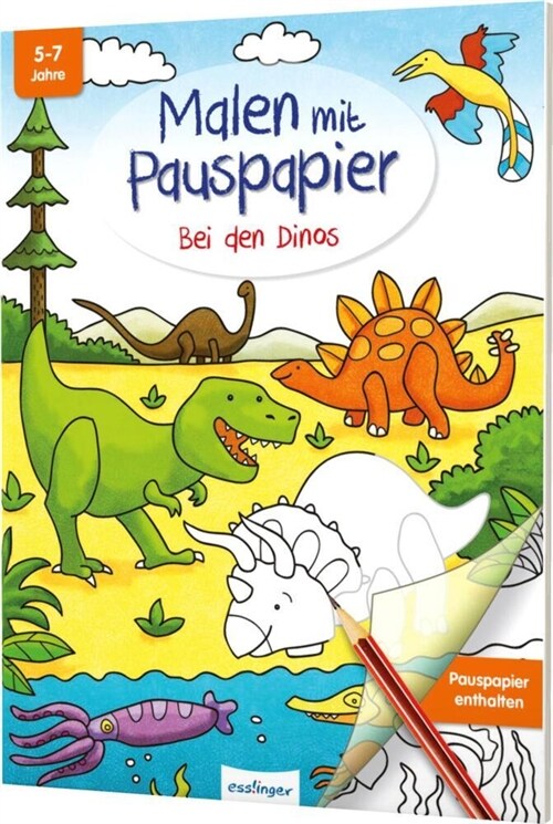 Malen mit Pauspapier: Bei den Dinos (Paperback)