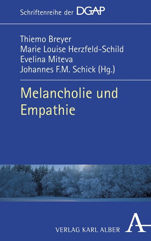 Melancholie und Empathie (Hardcover)