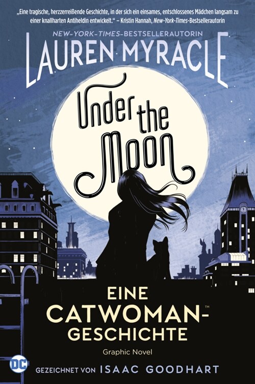 Under the Moon - Eine Catwoman-Geschichte (Paperback)