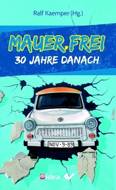 Mauer.frei (Paperback)