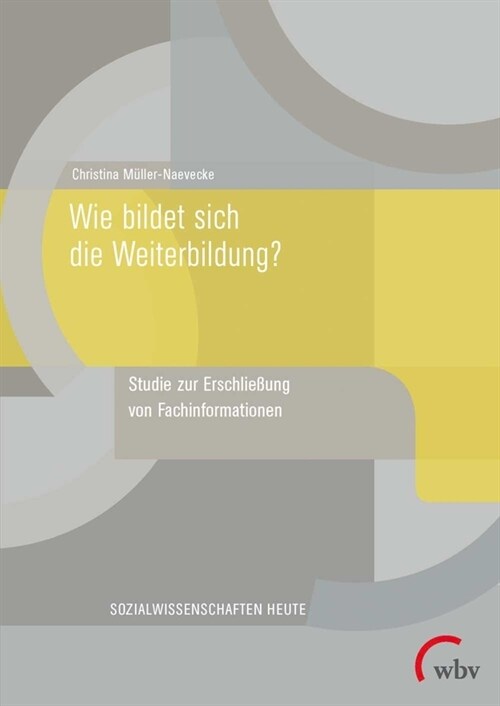 Wie bildet sich die Weiterbildung (Paperback)