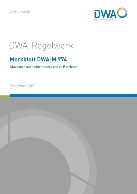 Merkblatt DWA-M 774 Abwasser aus lederherstellenden Betrieben (Paperback)