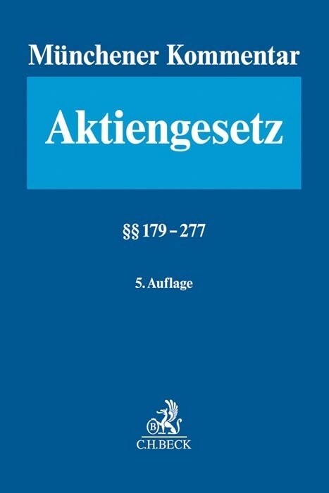 Munchener Kommentar zum Aktiengesetz Bd. 4: 179-277 (Hardcover)