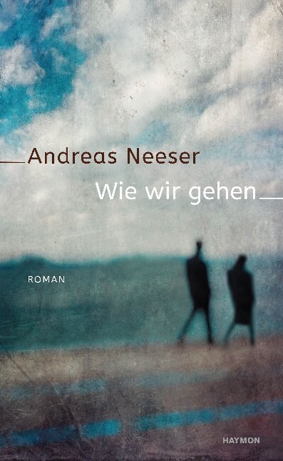 Wie wir gehen (Hardcover)