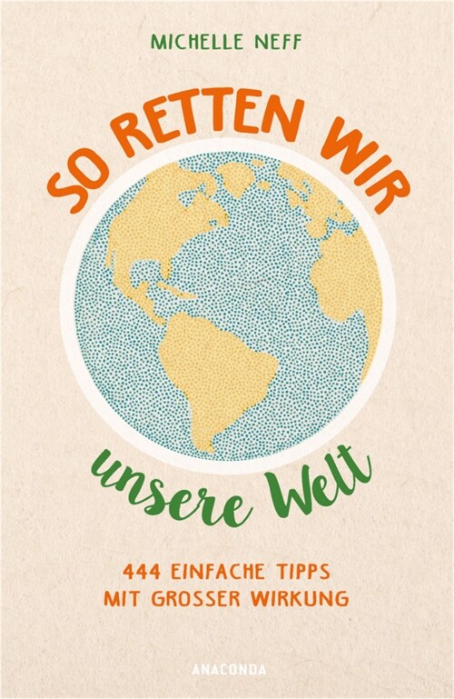 So retten wir unsere Welt (Paperback)