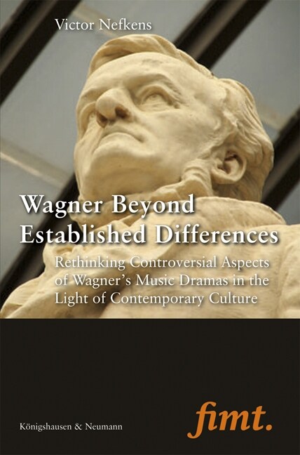 Wagner Beyond Established Differences (Paperback)