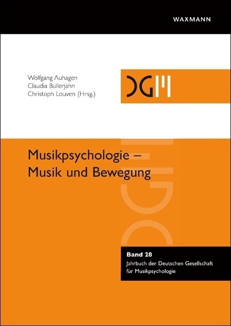 Musikpsychologie - Musik und Bewegung (Paperback)